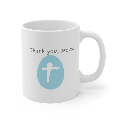 THANK YOU, JESUS MUG