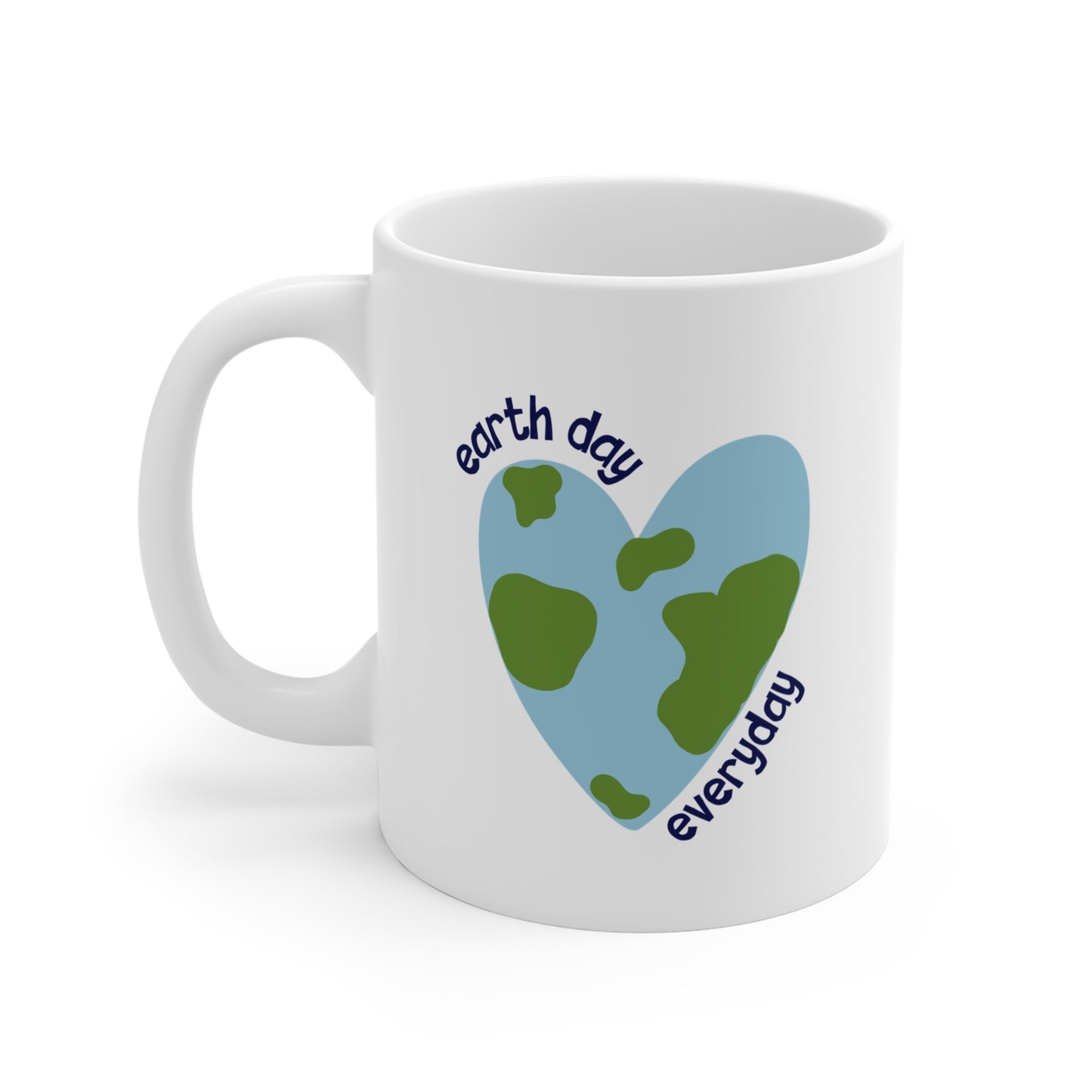 EARTH DAY EVERYDAY MUG