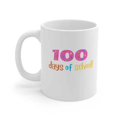 100 DAYS OF SCHOOL MUG