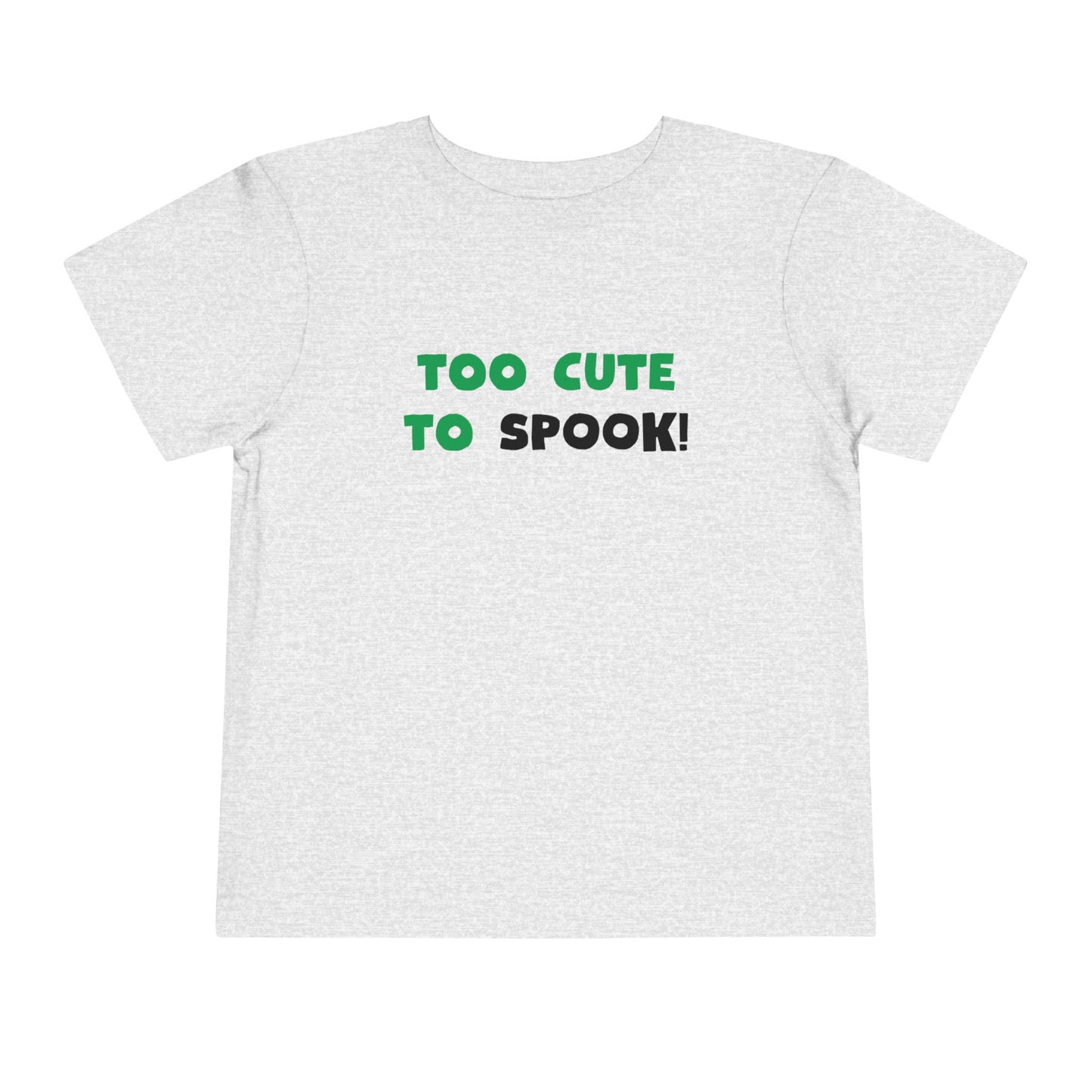 TOO CUTE TO SPOOK - 22 Urban Social-coolest, cutest t-shirts for every occasion- halloween shirts-thanksgiving shirts - christmas shorts - st Paddy shirts- earth day shirts -fun shirts - easter shirts