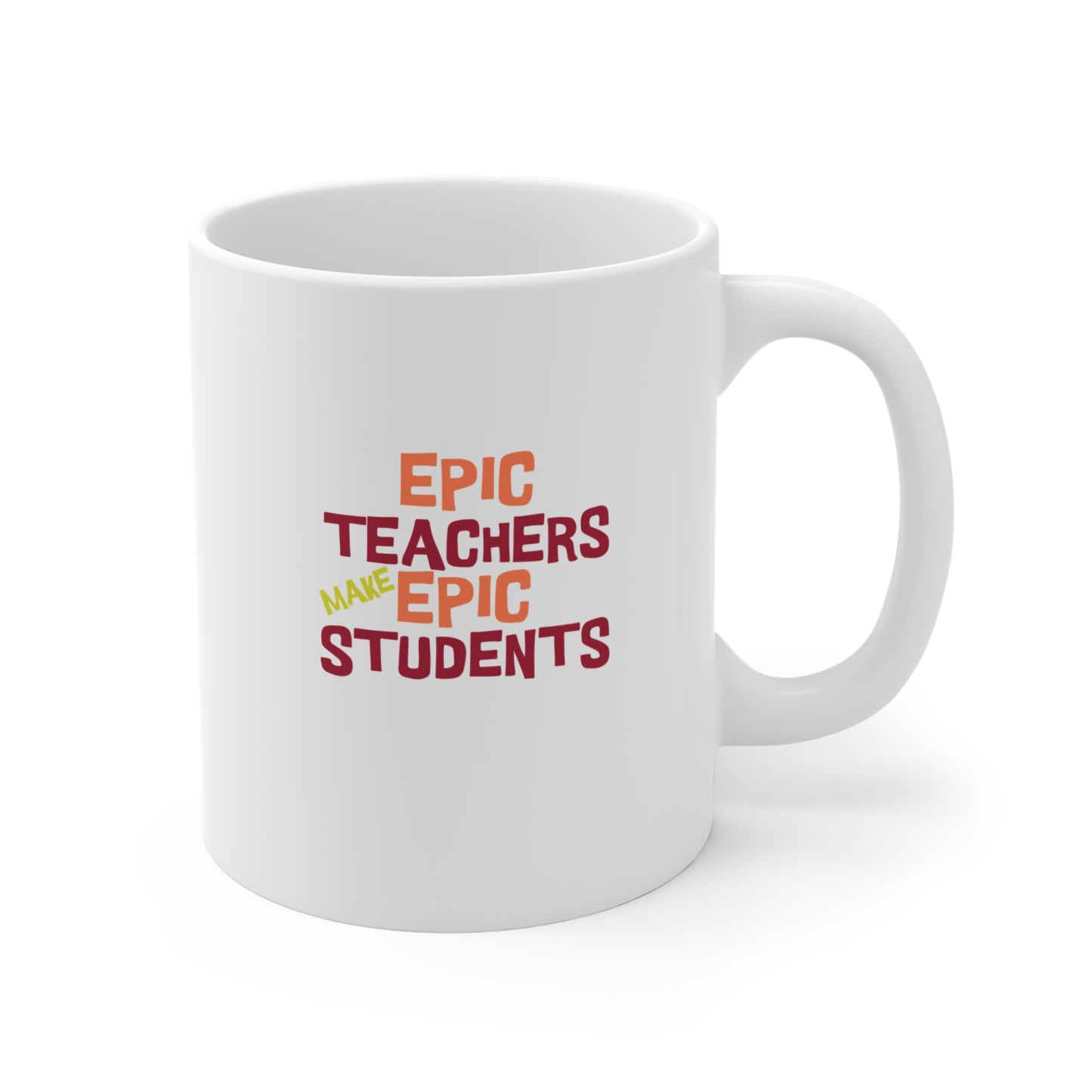 EPIC TEACHER EPIC STUDENTS MUG