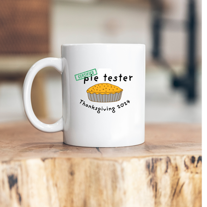 Certified Pie Tester Mug